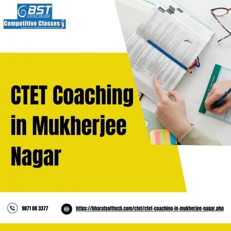CTET Coaching in Mukherjee Nagar: Your Path to Success